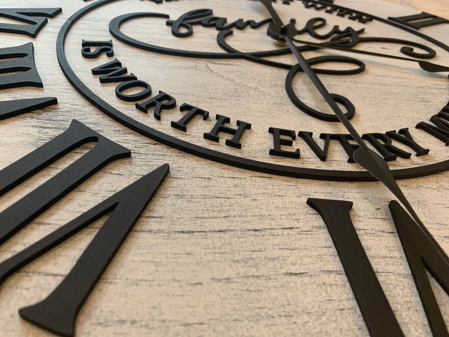 "Time Spent with Family is worth Every Minute" 3D Wood Clock