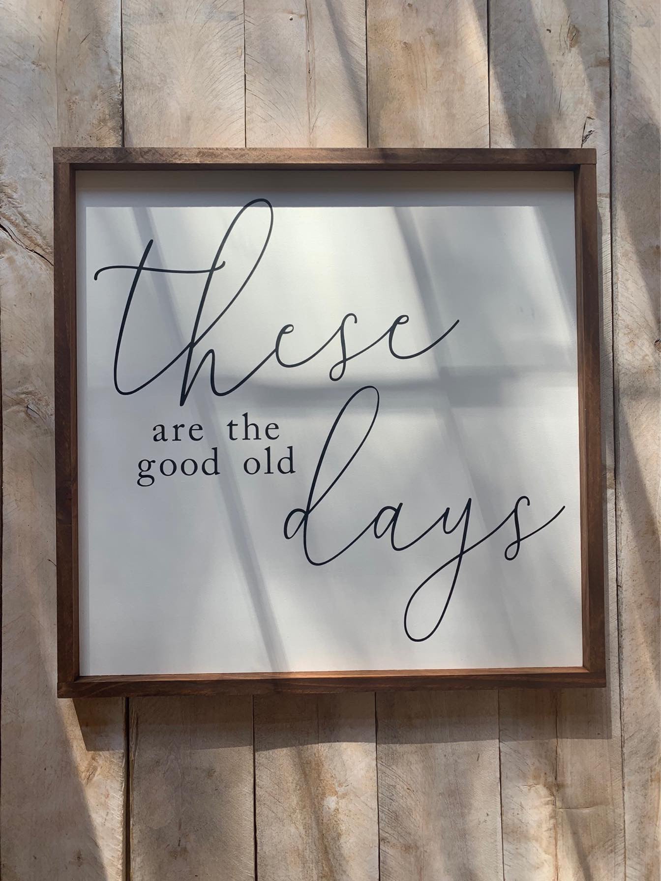 These are the good old days